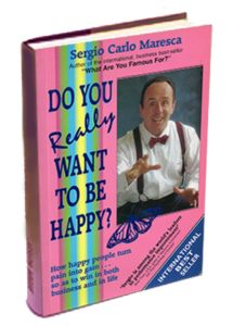 Do You Really Want to be Happy - Sergio Maresca